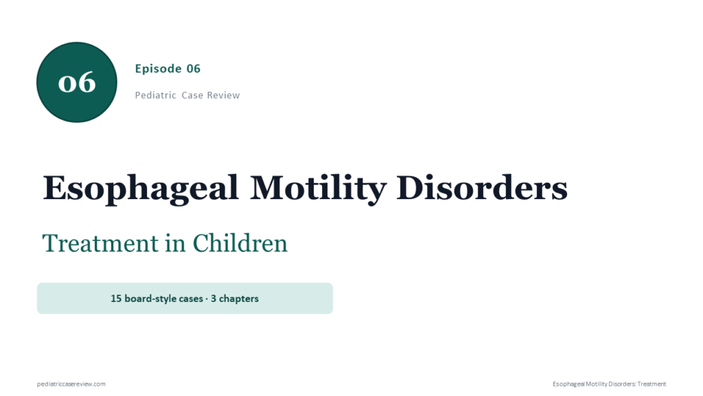 Esophageal Motility Disorders in Kids: Treatment