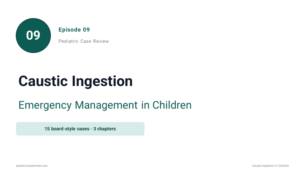Caustic Ingestion in Children: Emergency Management