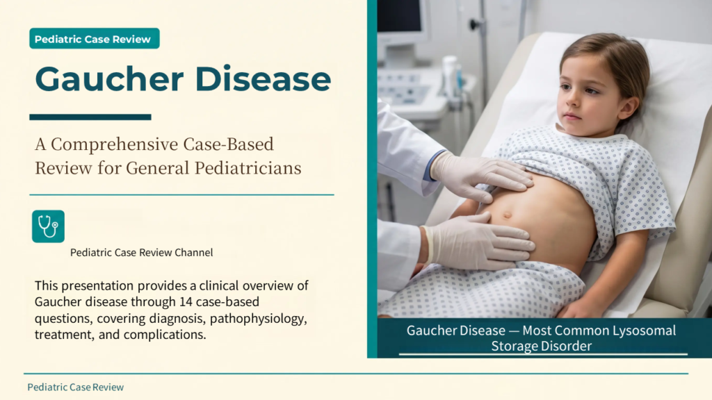 Gaucher Disease