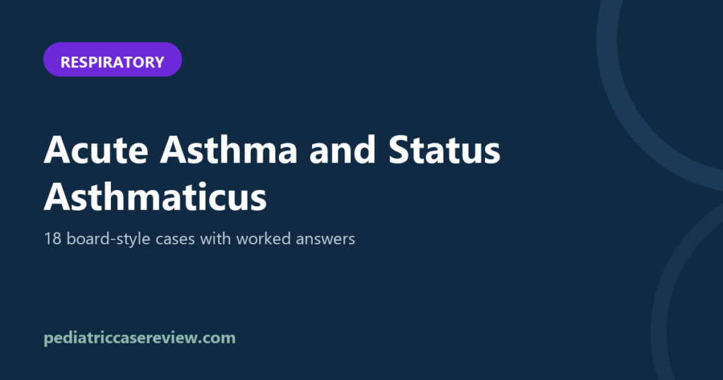 Acute Asthma and Status Asthmaticus in Children