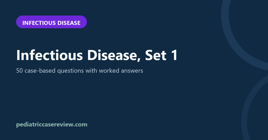 Infectious Disease – Set 1